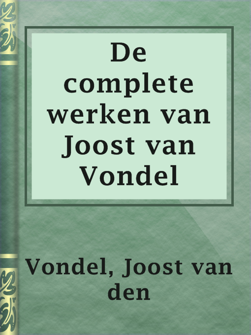 Cover image for De complete werken van Joost van Vondel